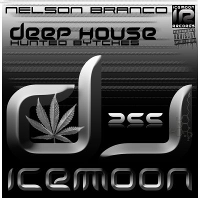 255 [IR] ICEMOON [HUNTED BYTCHES] by DJ ICEMOON (NELSON BRANCO)